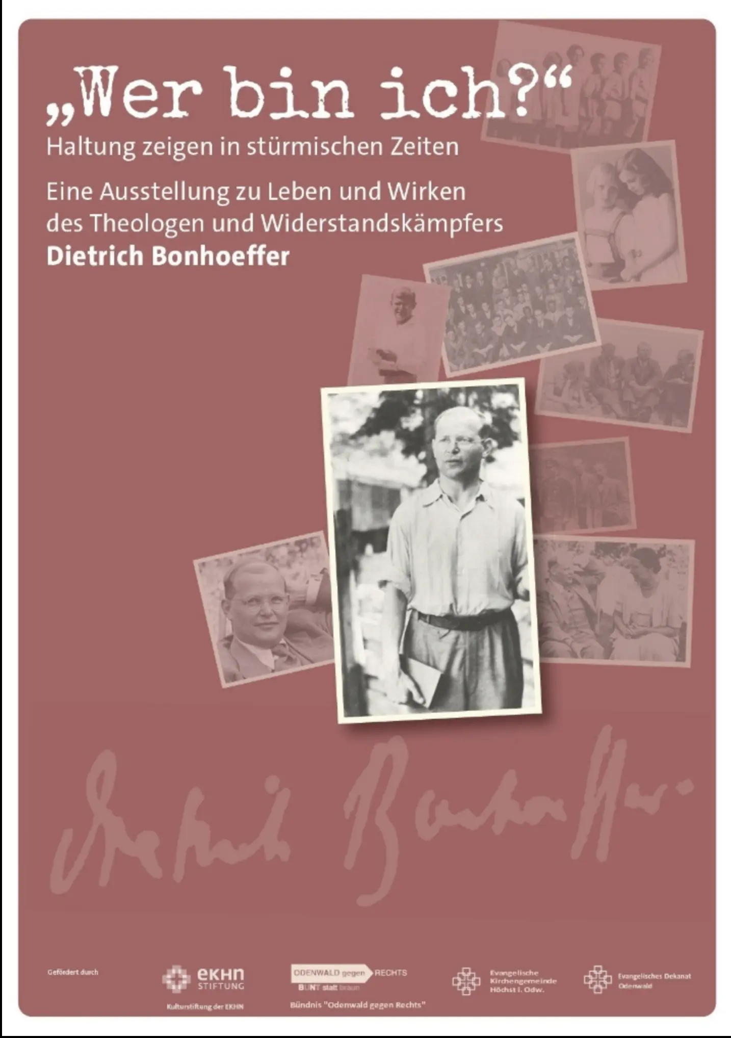 Dietrich Bonhoeffer Ausstellung  
mit begleitenden Veranstaltungen